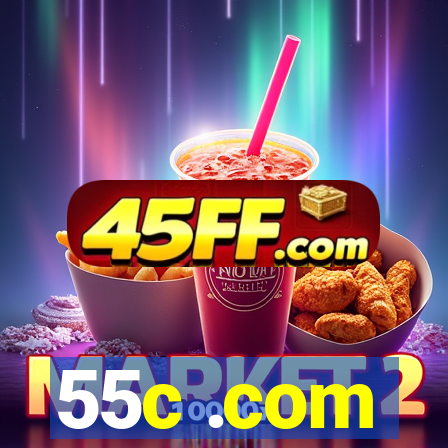 55c .com